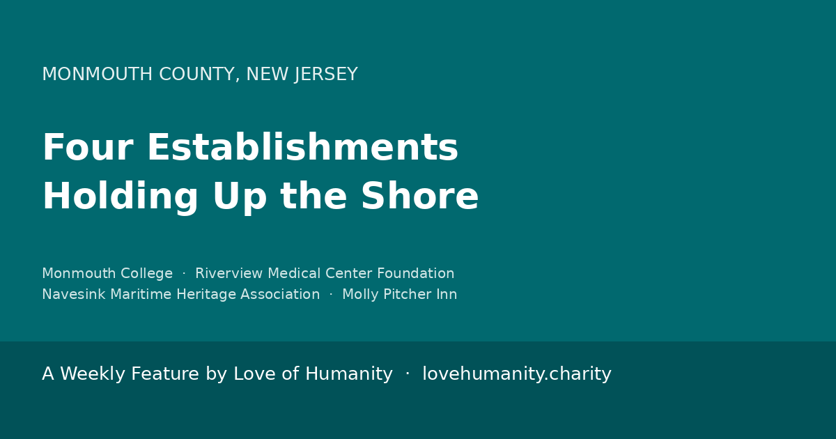 Four Establishments Holding Up the Monmouth Shore